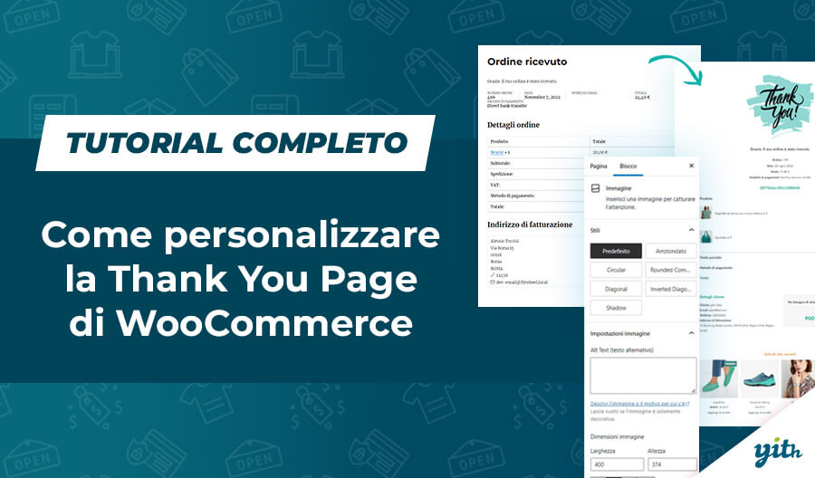 Come personalizzare la Thank You Page di WooCommerce – tutorial completo 