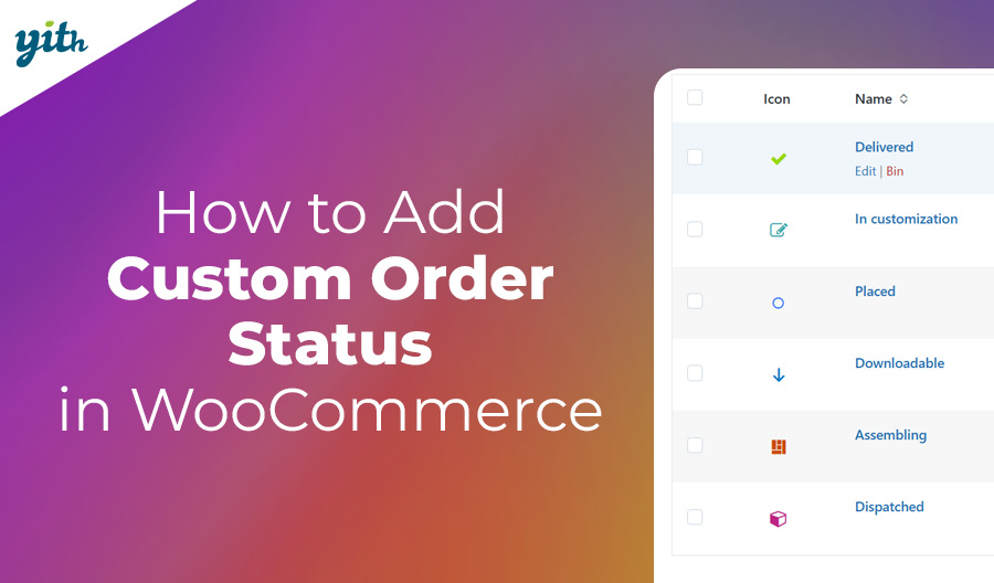 How to Add Custom Order Status in WooCommerce