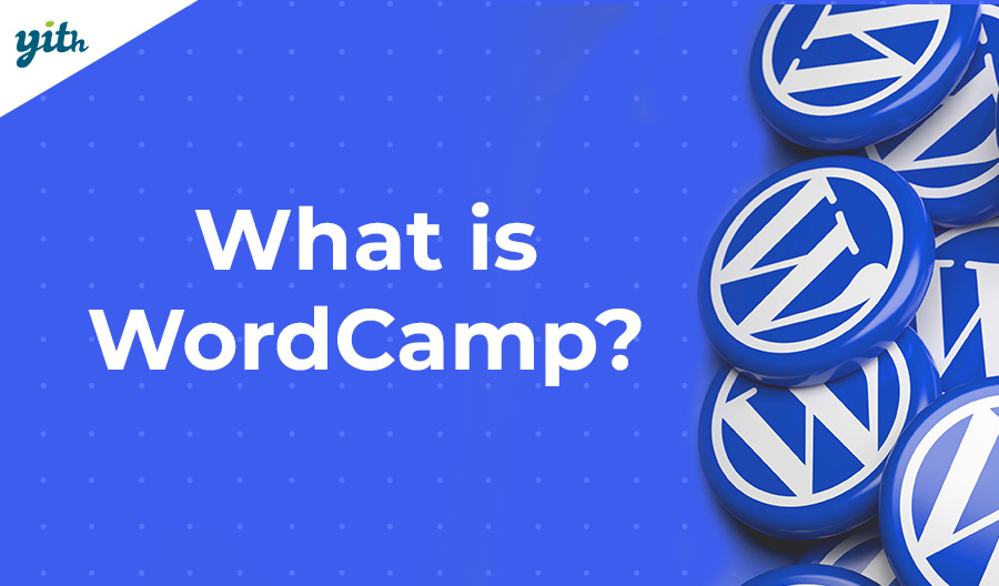 What is WordCamp?